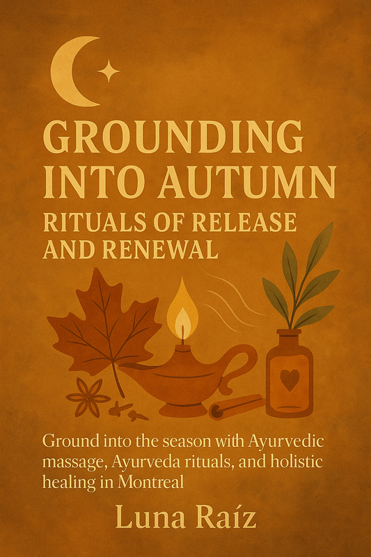 π Grounding into Autumn: Rituals of Release and Renewal